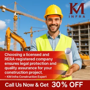 Choosing a licensed and RERA-registered company ensures legal protection and quality assurance for your construction project